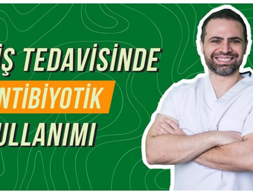 Diş Tedavisinde Antibiyotik Kullanımı